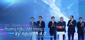 Xây dựng thương hiệu 4.0: Câu chuyện từ thương hiệu Việt